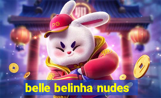 belle belinha nudes